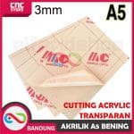 AKRILIK A5 LEMBARAN 4MM ACRYLIC BENING TRANSPARAN MARGA CIPTA- 4MM - Image 3