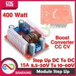 STEP UP 400W 15A 8.5-50V TO 10-60V DC BOOST CONVERTER CC CV HIGH POWER