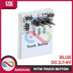 HTTM SERIES CAPACITIVE TOUCH SWITCH BUTTON MODULE 2.7V-6V BLUE - Image 2