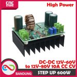 STEP UP 600W 10-60V TO 12-80V CC-CV 10A BOOST CONVERTER HIGH POWER - Image 2