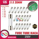 FUSE SEKRING KACA 5x20MM 250V GLASS FUSE TUBE -10A