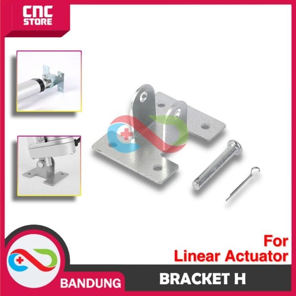 BRACKET H UNTUK LINEAR ACTUATOR