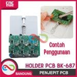 PENJEPIT PCB HOLDER PCB BK-687 - Image 2