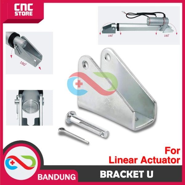 BRACKET U UNTUK LINEAR ACTUATOR