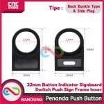 PLAT NAMA/ LABEL PENANDA PUSH BUTTON - 22mm BUTTON INDICATOR SIGNBOARD SWITCH PUSH SIGN FRAME INNER PLUG-IN BACK SIDE -BACK - Image 3