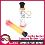 AMTECH FLUKS SUNTIK SIONGKA SOLDER / SONGKA PASTA 10CC - Image 4