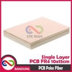 PCB POLOS SINGLE LAYER FR4 FIBER 10X15CM - Image 4