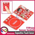 TTP223 TOUCH SENSOR SENTUH CAPACITIVE SELF LOCKING SWITCH