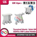 STOPPER TAB TIPE UK-B1 UK-B2 LABEL HOLDER UNTUK TERMINAL BLOCK/ BLOK UK SCHT5s KW -UK-B2