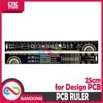 PCB RULER 25 CM PENGGARIS PCB UNTUK REFERENSI DESAIN PCB