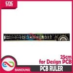 PCB RULER 25 CM PENGGARIS PCB UNTUK REFERENSI DESAIN PCB - Image 4
