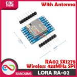MODUL LORA RA-02 RA02 SX1278 WIRELESS 433MHZ SPI INCLUDE ANTENNA - Image 2