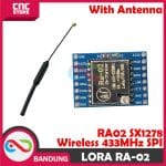 MODUL LORA RA-02 RA02 SX1278 WIRELESS 433MHZ SPI INCLUDE ANTENNA