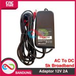 POWER SUPPLY ADAPTOR 12V 2A REAL 24WATT CCTV ADAPTOR JACK DC 5.5x2.1MM - Image 3
