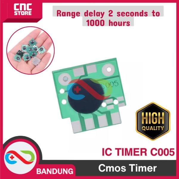 IC TIMER C005 TIMER CMOS TIMER PRESISI 2 DETIK SAMPAI 1000 JAM COB