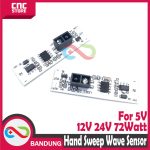 HAND SWEEP WAVE SENSOR SWITCH MODULE 5V 12V 24V 72W - Image 5