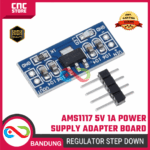 AMS1117 5V 1A Regulator Board – Step Down Power Supply untuk Project Elektronik