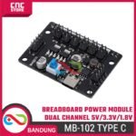 MB-102 power board dual-channel breadboard power module positive and negative 5V 3.3V 1.8V TYPE-C interface - Gambar 6