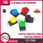 Paket Tactile Switch Push Button Module 12x12MM 5 Warna – Tombol Tekan Momentary