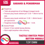 Paket Tactile Switch Push Button Module 12x12MM 5 Warna – Tombol Tekan Momentary - Gambar 8