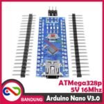 ARDUINO NANO V3 ATMEGA328P CH340G 5V BOARD-A - Gambar 2